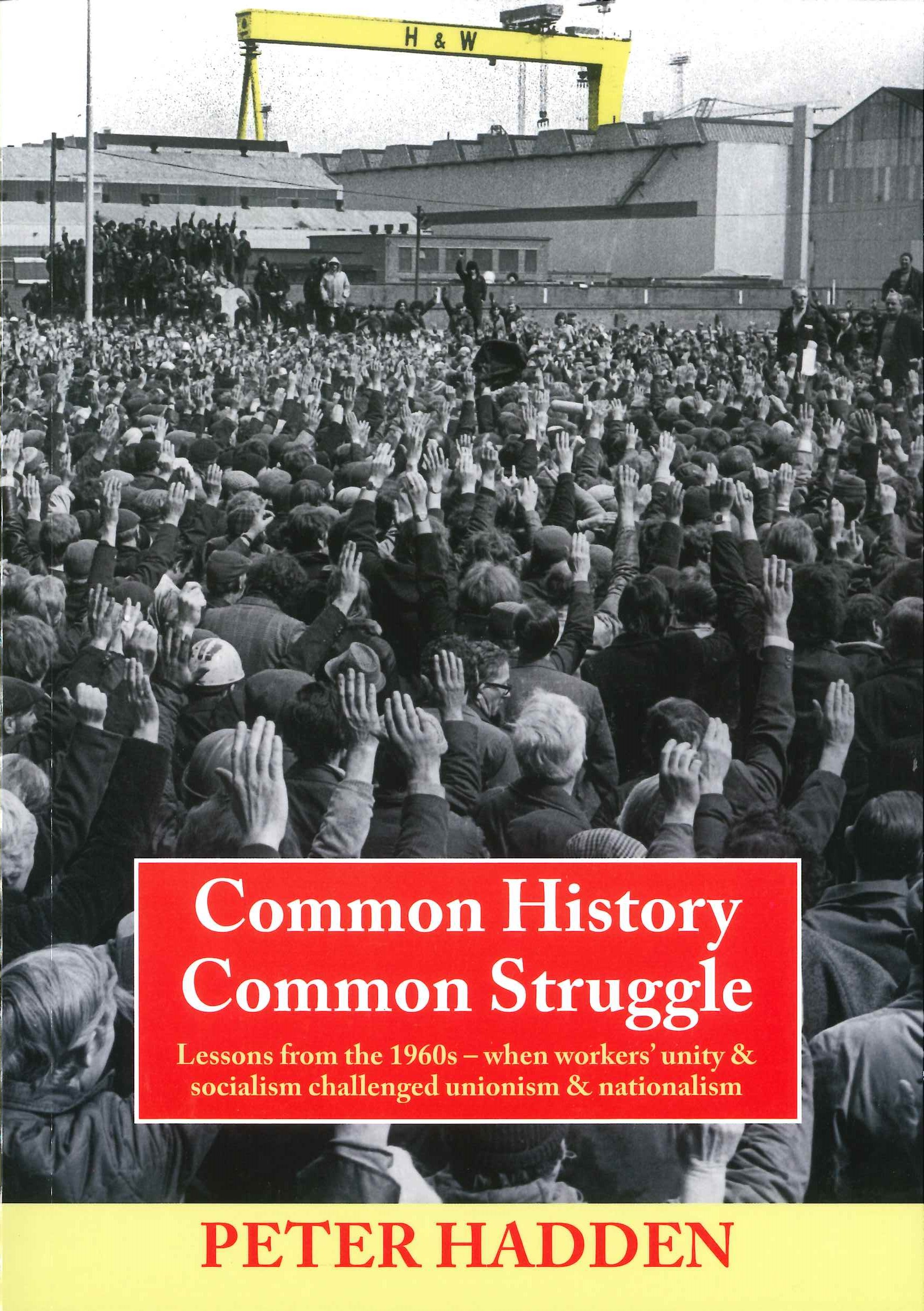 ‘Common History, Common Struggle’ – from an error of emphasis to opportunism