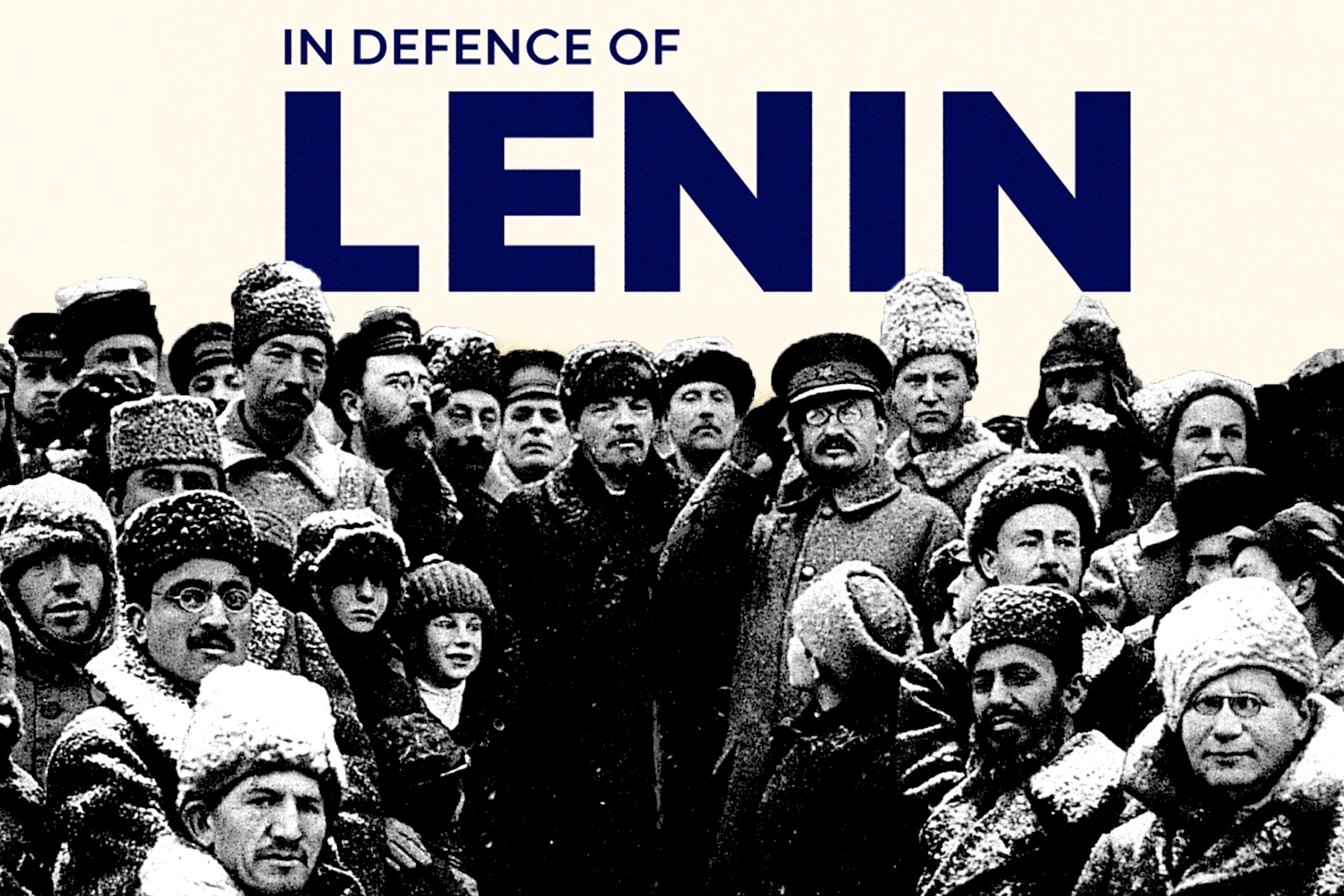 “The greatest event in human history”: Lenin and the Russian Revolution